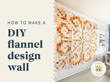 How I made a flannel design wall – Scandiquilts